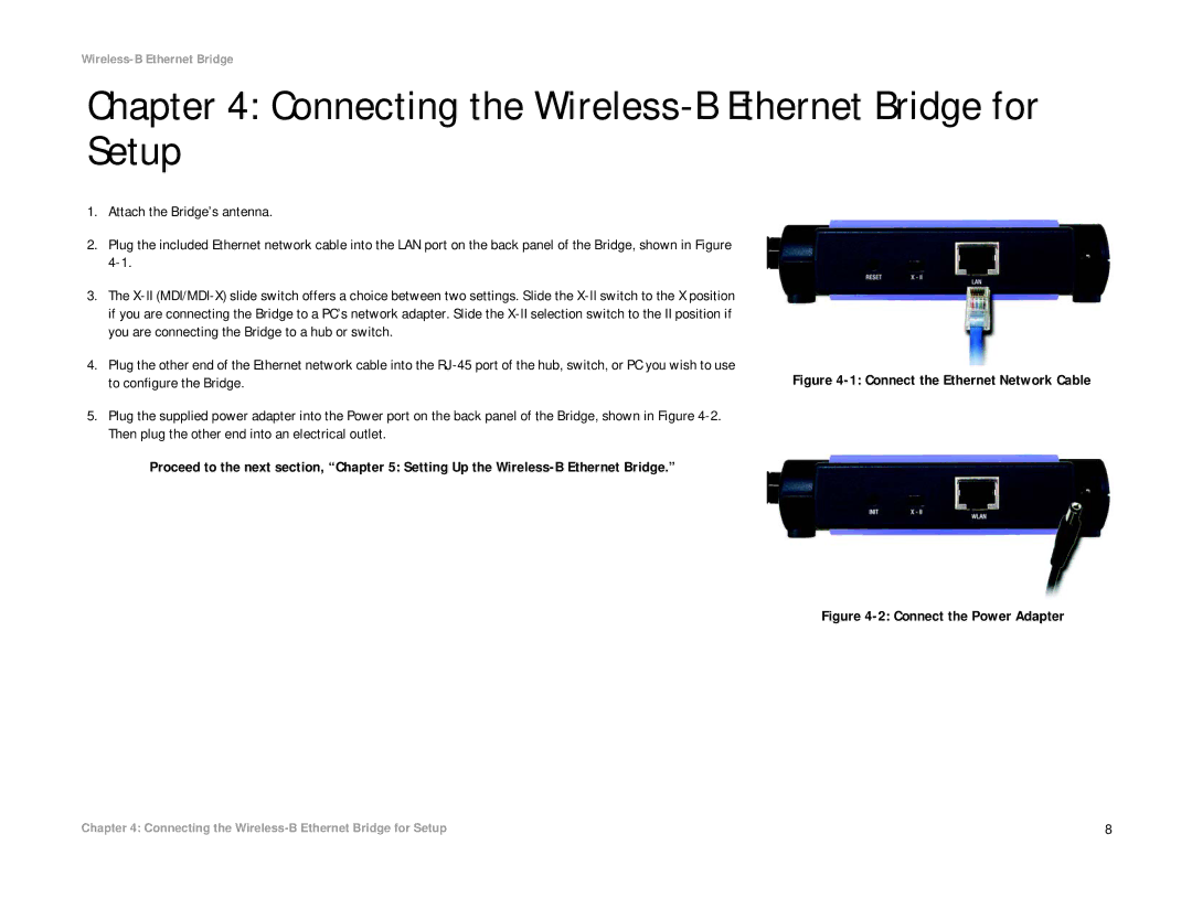 Linksys WET11 manual Connecting the Wireless-B Ethernet Bridge for Setup, Connect the Ethernet Network Cable 