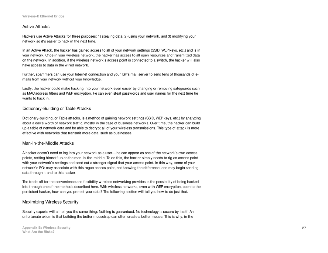 Linksys WET11 manual Active Attacks, Dictionary-Building or Table Attacks, Man-in-the-Middle Attacks 