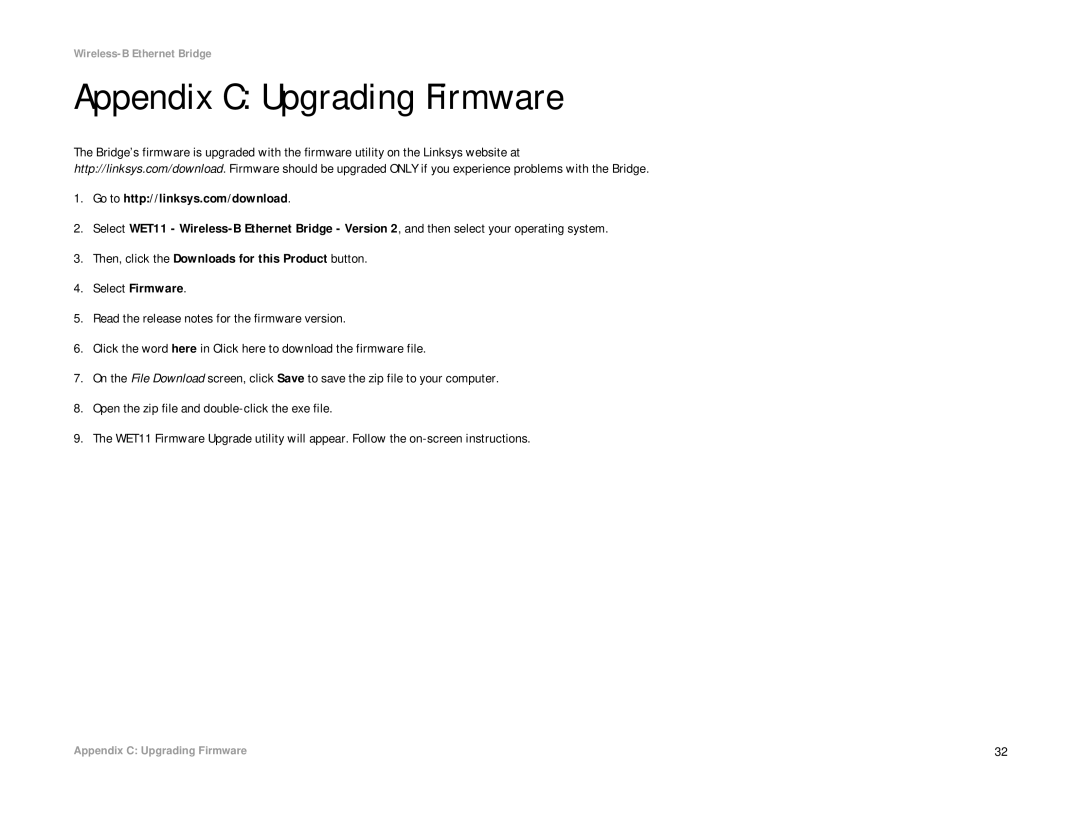 Linksys WET11 manual Appendix C Upgrading Firmware 