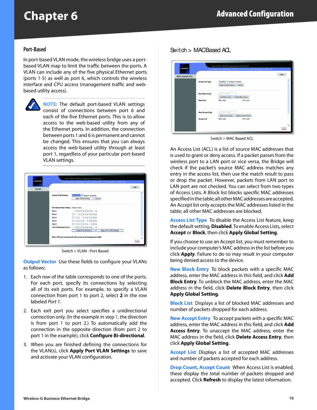 Linksys WET200 manual Switch MAC Based ACL, Port-Based 