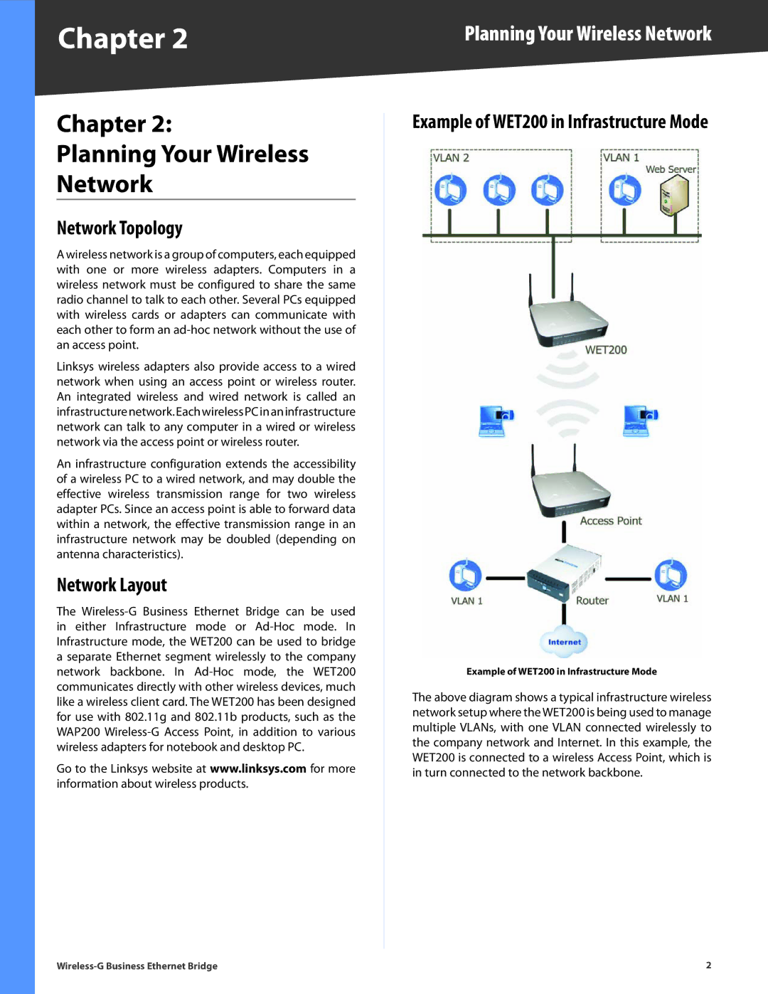 Linksys WET200 manual Chapter Planning Your Wireless Network, Network Topology, Network Layout 