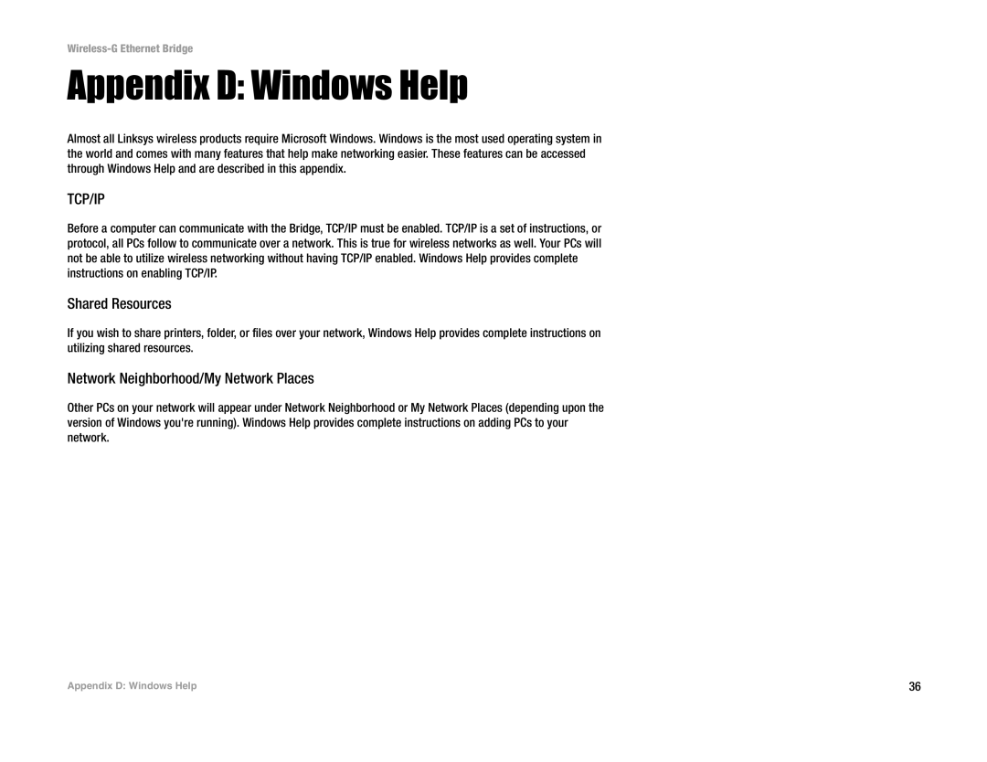 Linksys WET54G V3 manual Appendix D Windows Help, Shared Resources, Network Neighborhood/My Network Places 