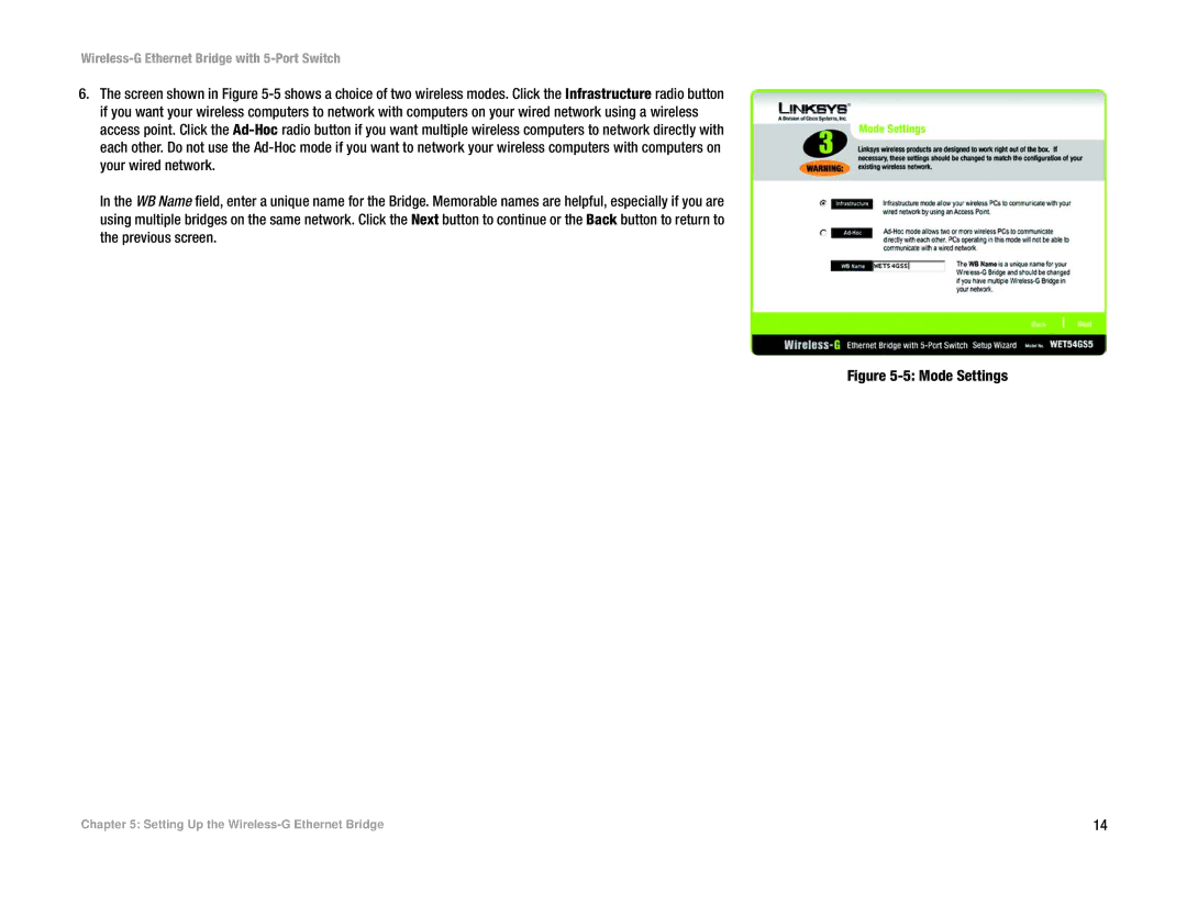 Linksys WET54GS5 manual Mode Settings 