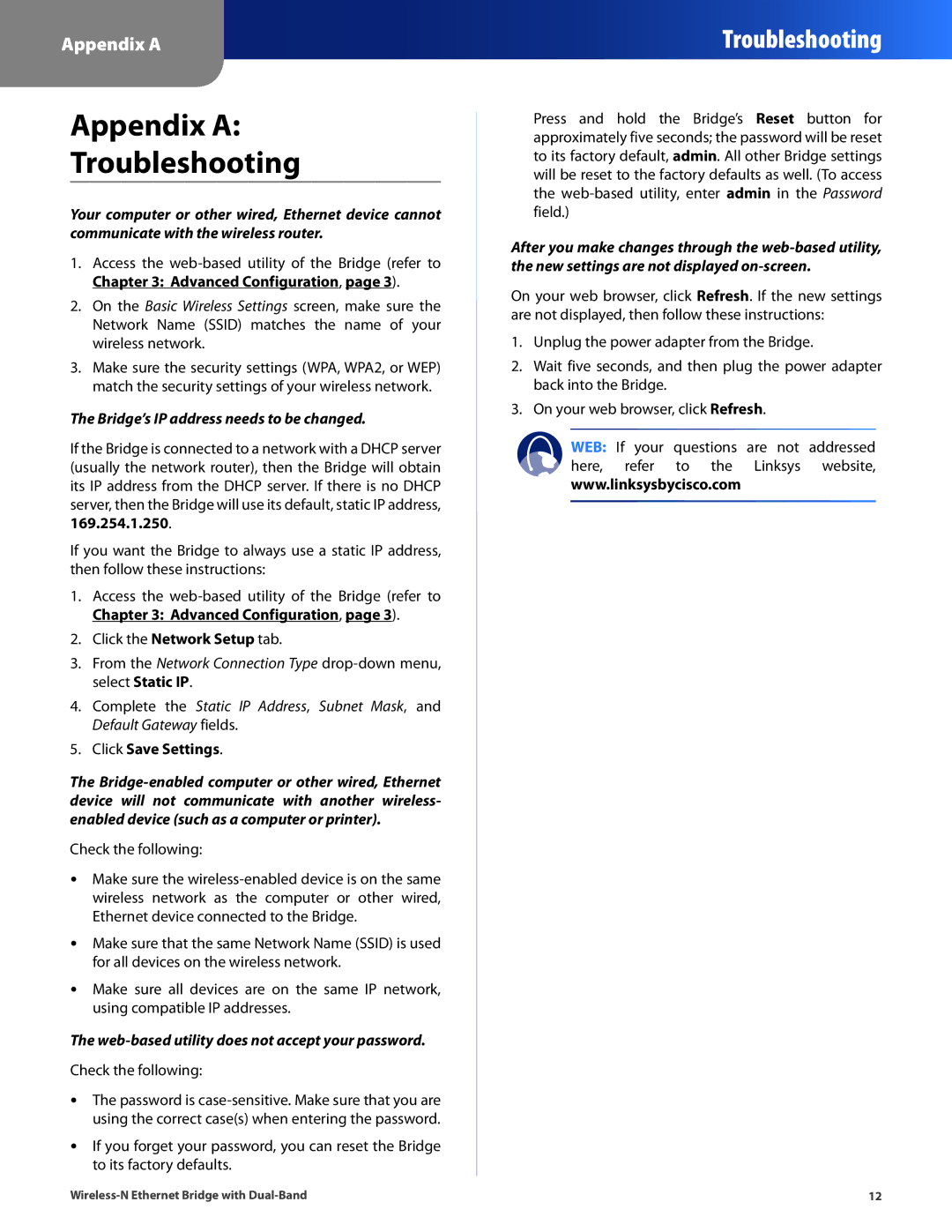 Linksys WET610N manual Appendix a Troubleshooting, Bridge’s IP address needs to be changed 