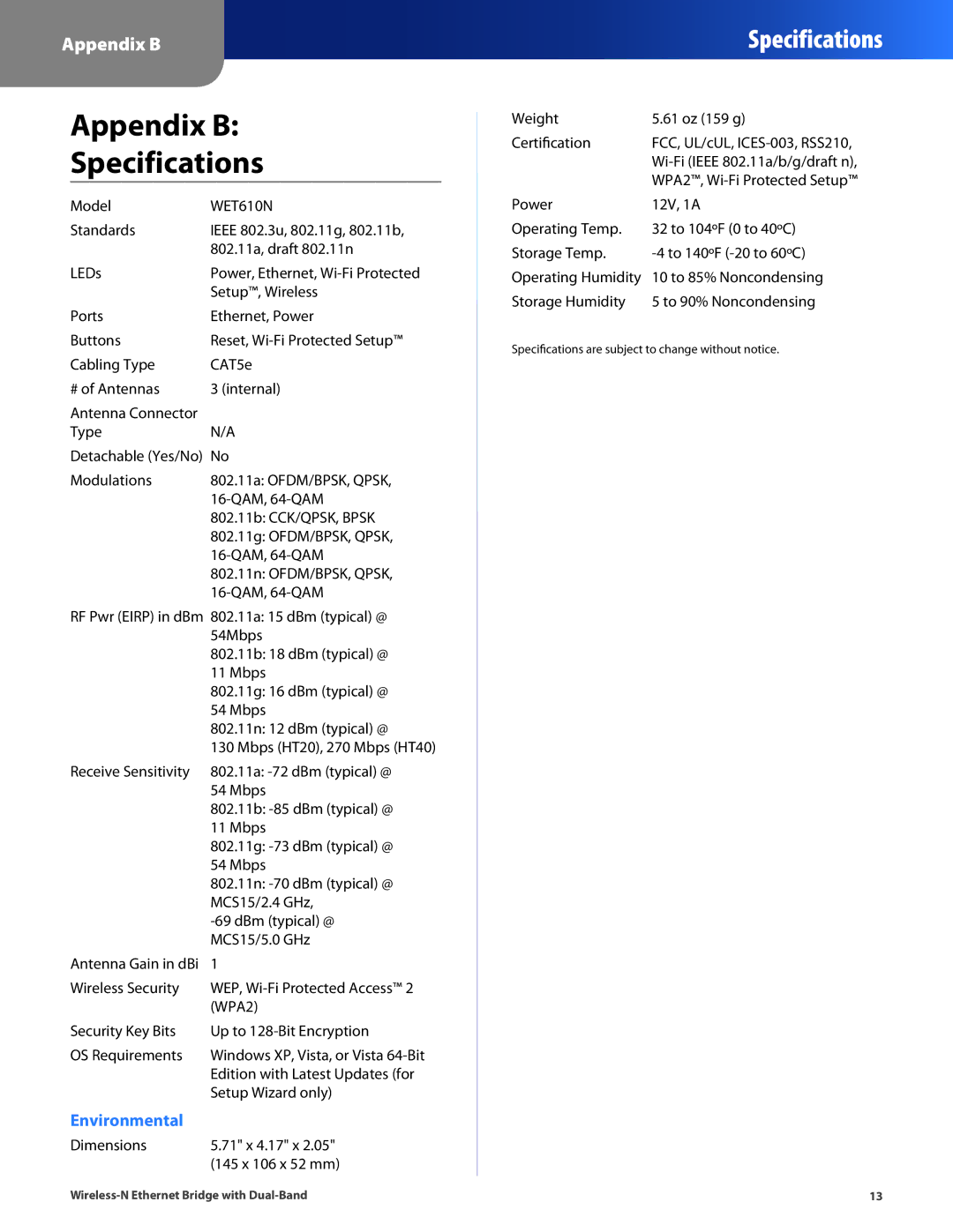 Linksys WET610N manual Appendix B Specifications 