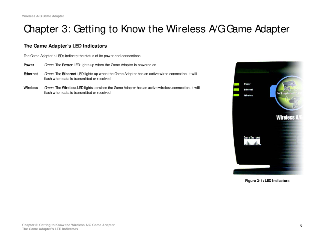 Linksys WGA54AG manual Getting to Know the Wireless A/G Game Adapter, Game Adapter’s LED Indicators 