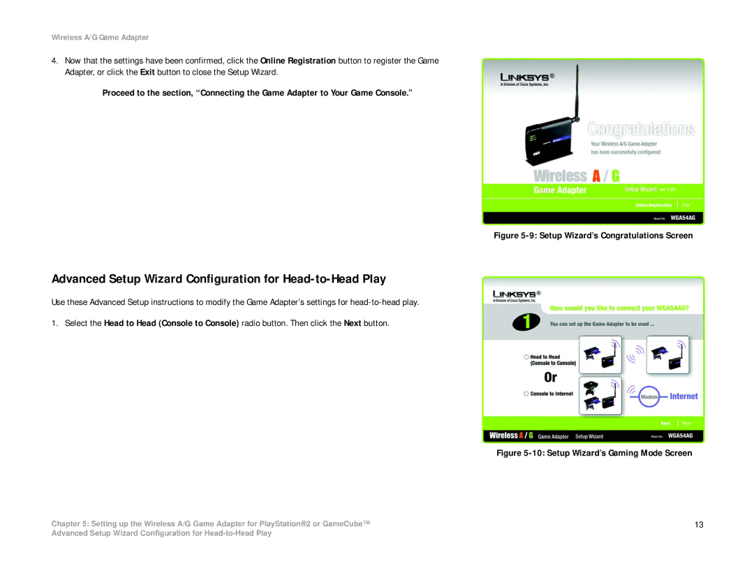 Linksys WGA54AG manual Advanced Setup Wizard Configuration for Head-to-Head Play, Setup Wizard’s Congratulations Screen 