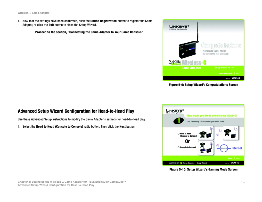 Linksys WGA54G manual Advanced Setup Wizard Configuration for Head-to-Head Play, Setup Wizard’s Congratulations Screen 
