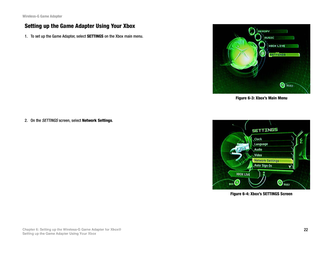 Linksys WGA54G manual Setting up the Game Adapter Using Your Xbox, Xbox’s Settings Screen 