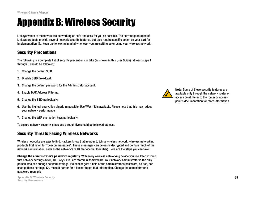 Linksys WGA54G manual Appendix B Wireless Security, Security Precautions, Security Threats Facing Wireless Networks 