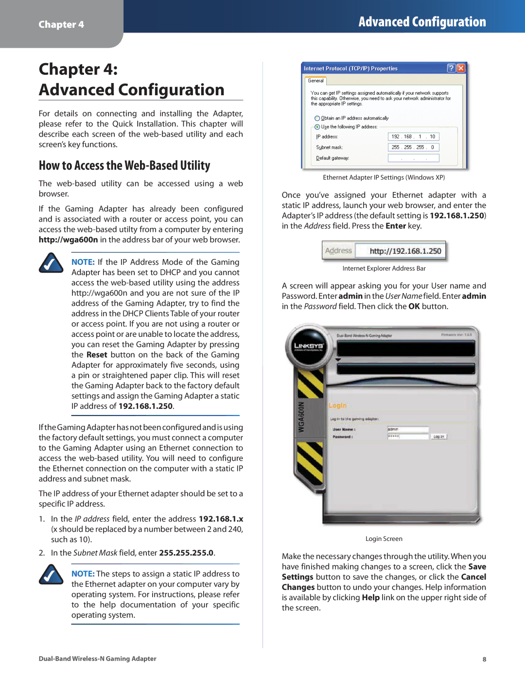 Linksys WGA600N manual Chapter Advanced Configuration, How to Access the Web-Based Utility 