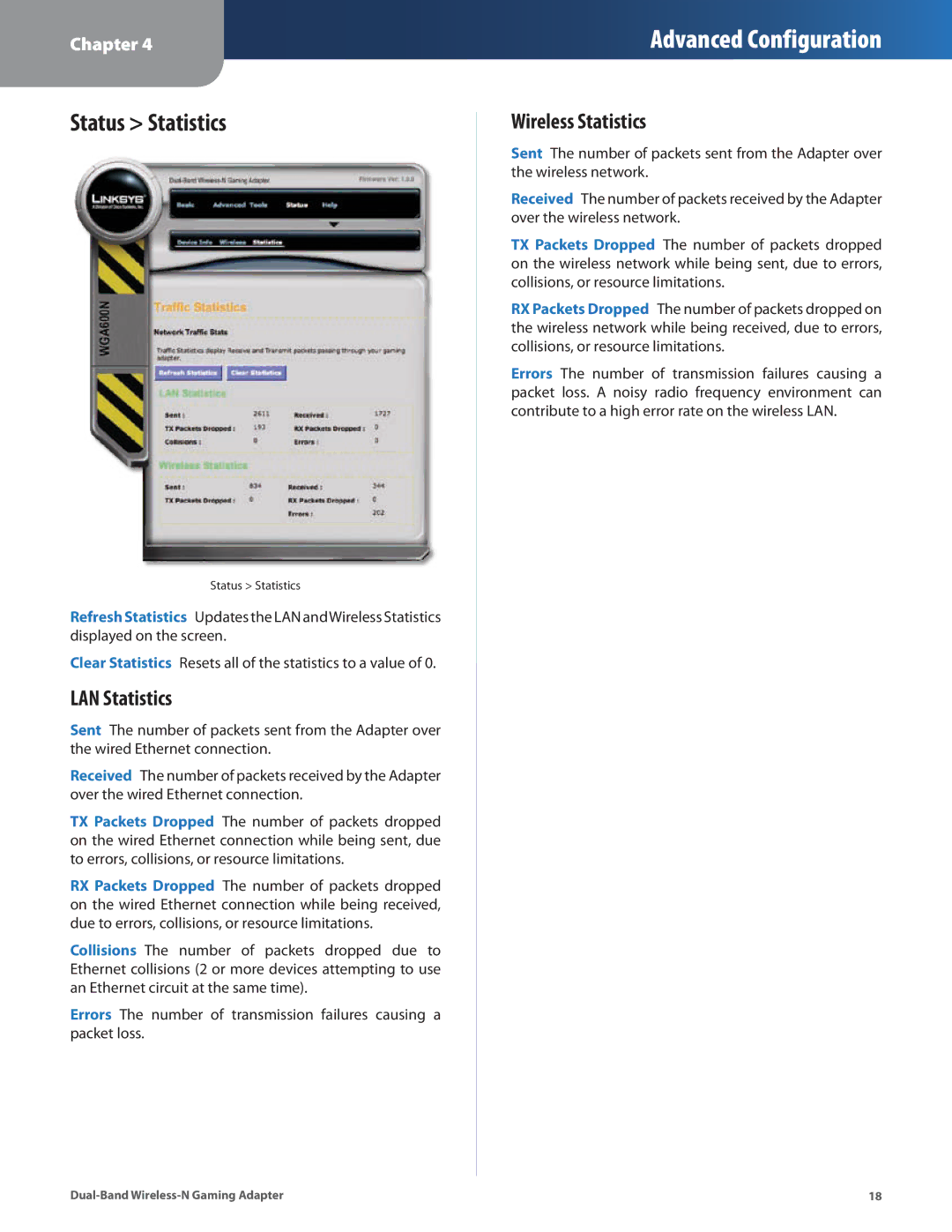 Linksys WGA600N manual Status Statistics, LAN Statistics, Wireless Statistics 