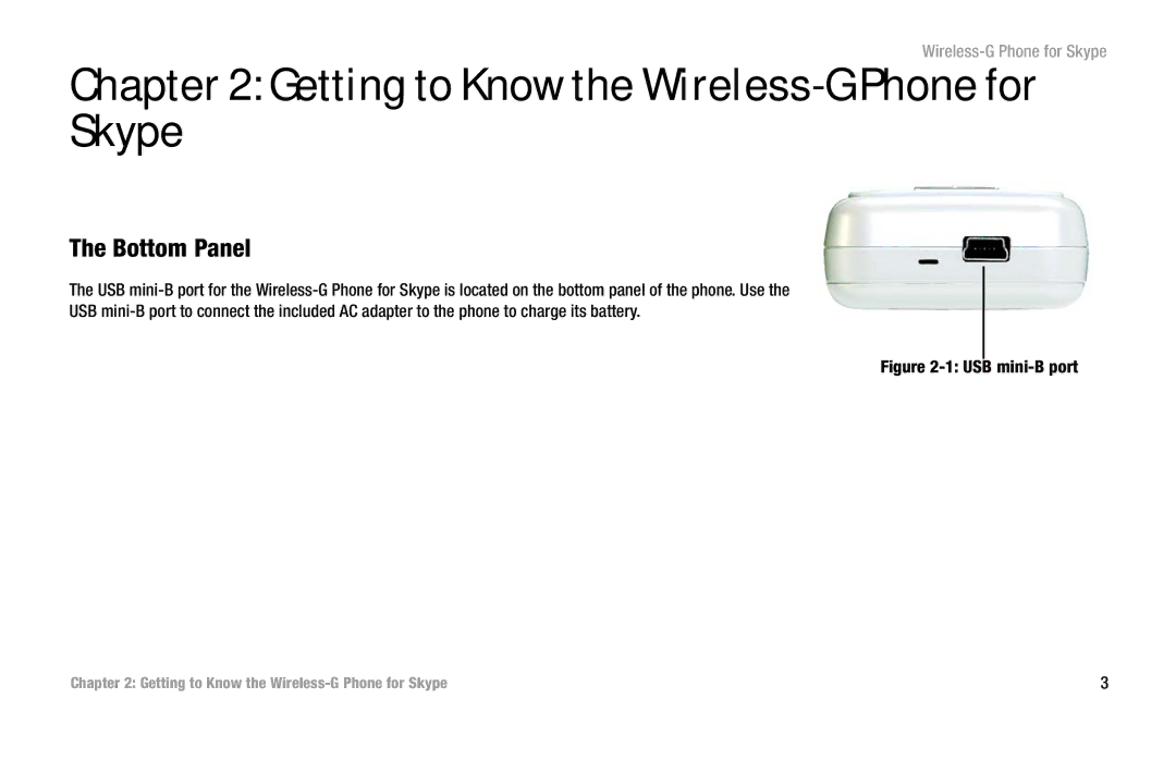 Linksys WIP320 manual Getting to Know the Wireless-G Phone for Skype, Bottom Panel 