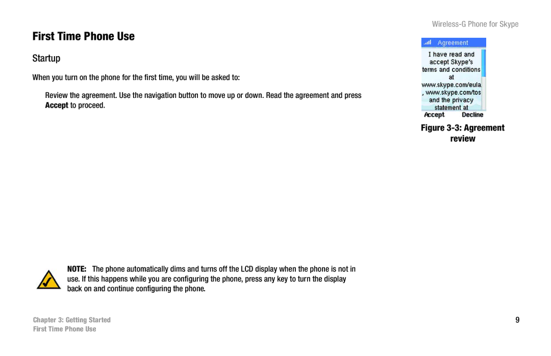 Linksys WIP320 manual First Time Phone Use, Startup 