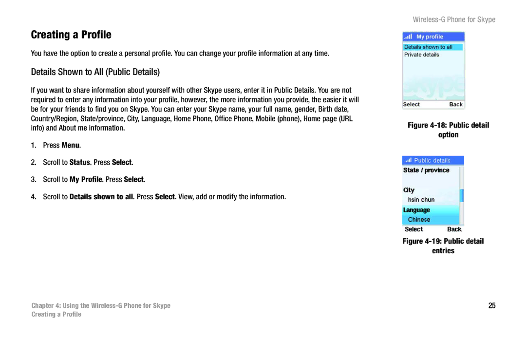 Linksys WIP320 manual Creating a Profile, Details Shown to All Public Details 