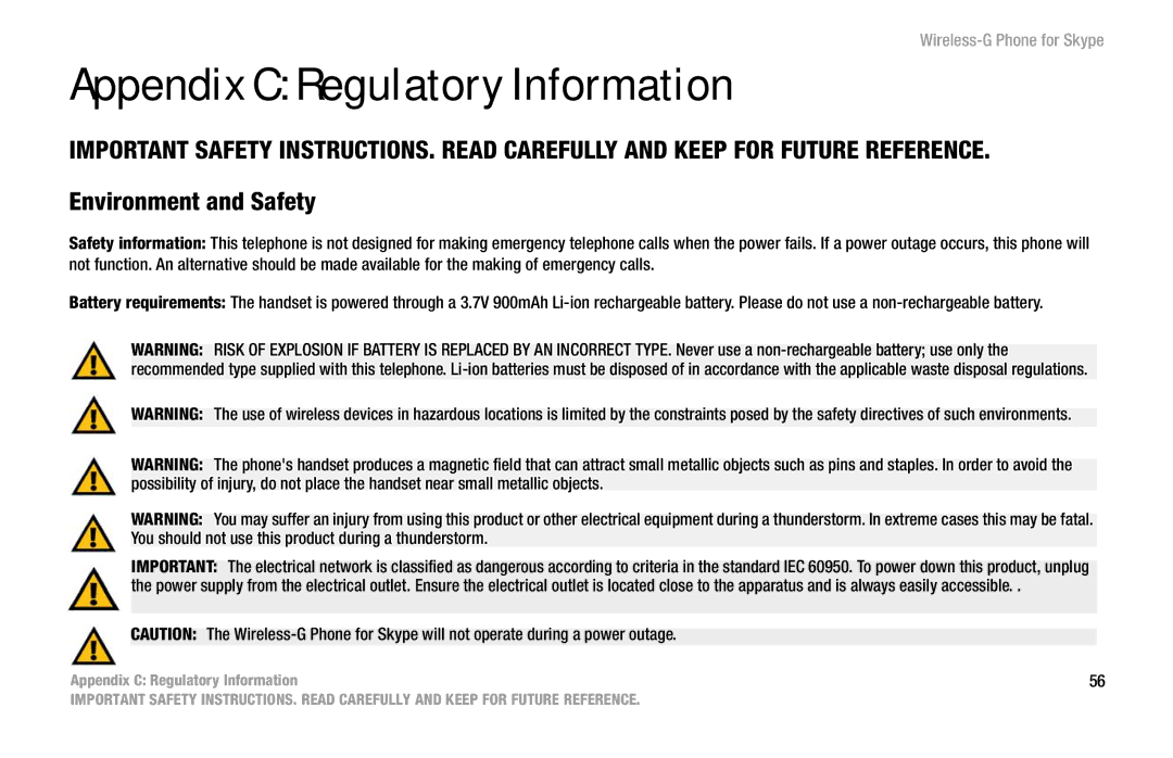 Linksys WIP320 manual Appendix C Regulatory Information, Environment and Safety 