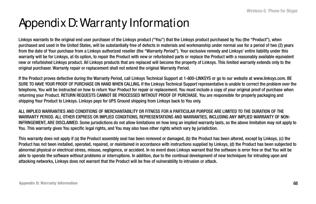 Linksys WIP320 manual Appendix D Warranty Information 