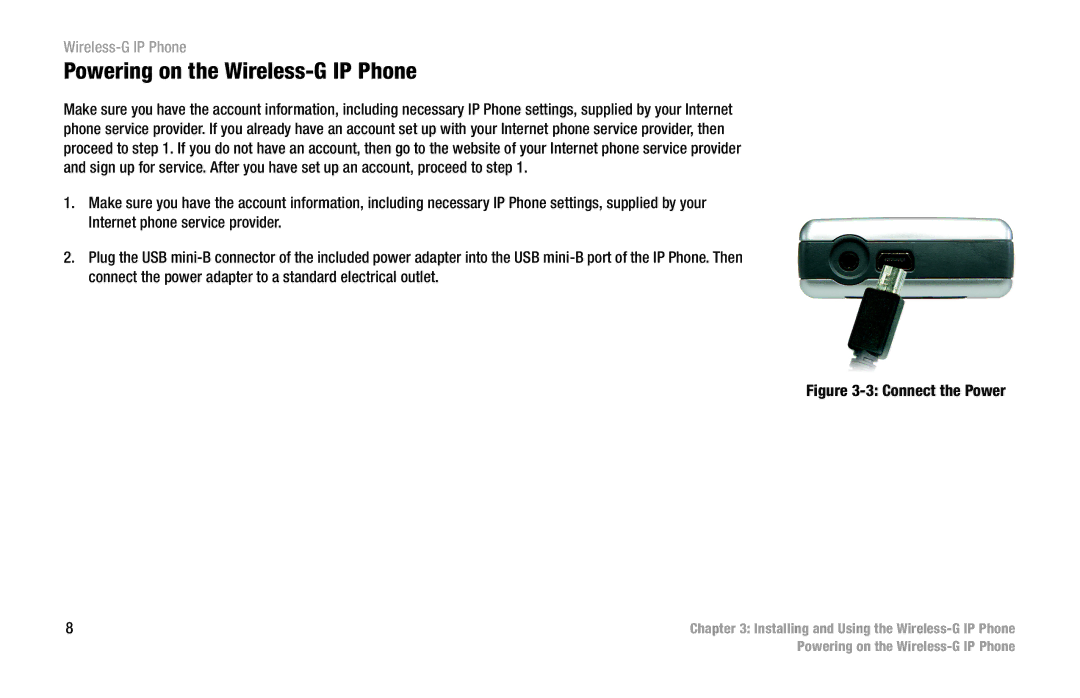 Linksys WIP330 manual Powering on the Wireless-G IP Phone, Connect the Power 