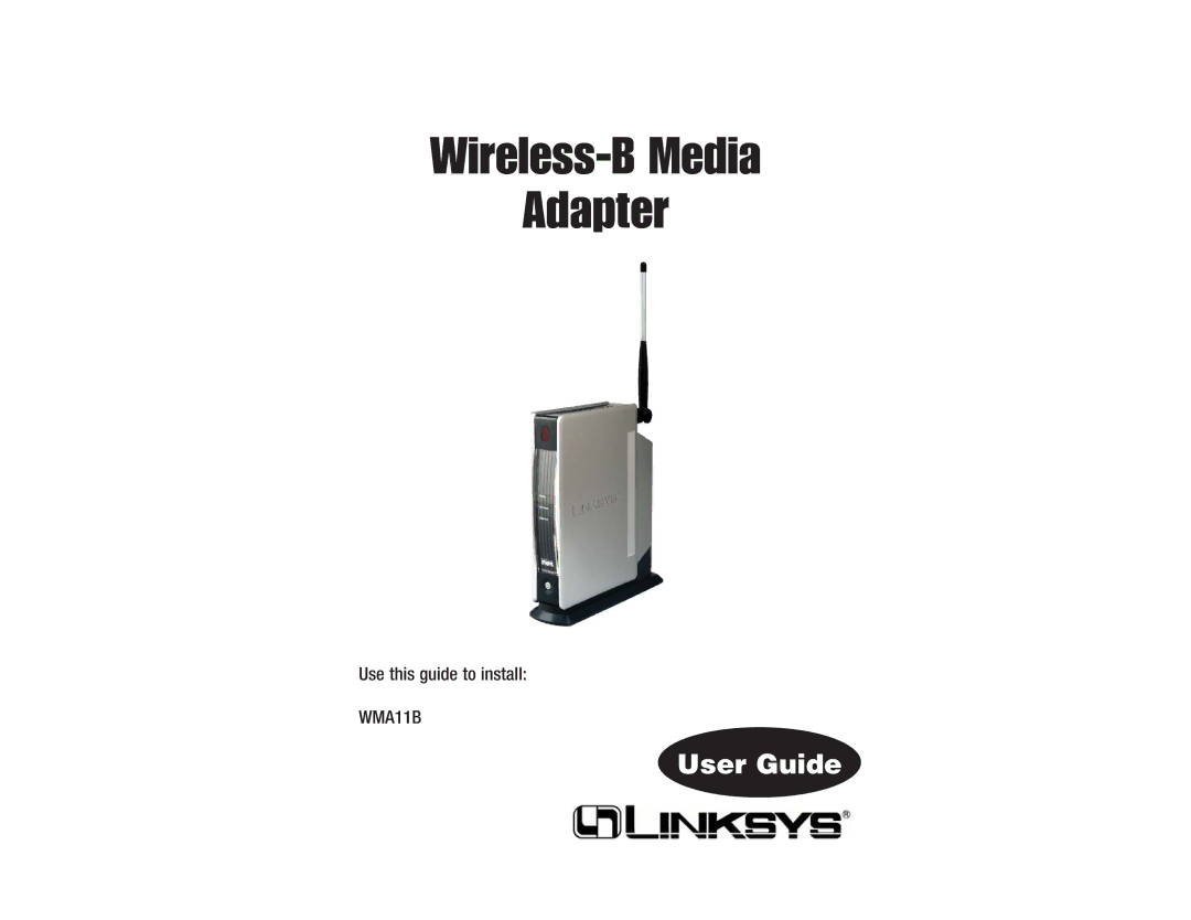 Linksys WMA11B manual Wireless-B Media Adapter 