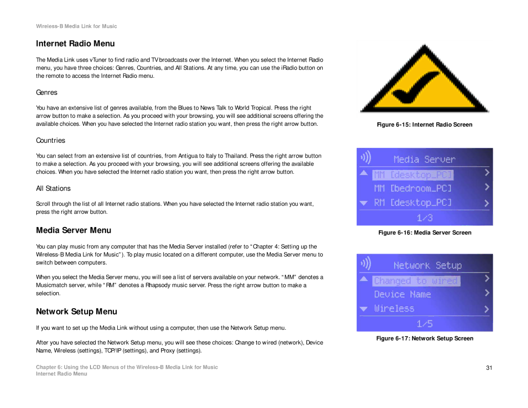 Linksys WML11B, WMLS11B manual Internet Radio Menu, Media Server Menu, Network Setup Menu 