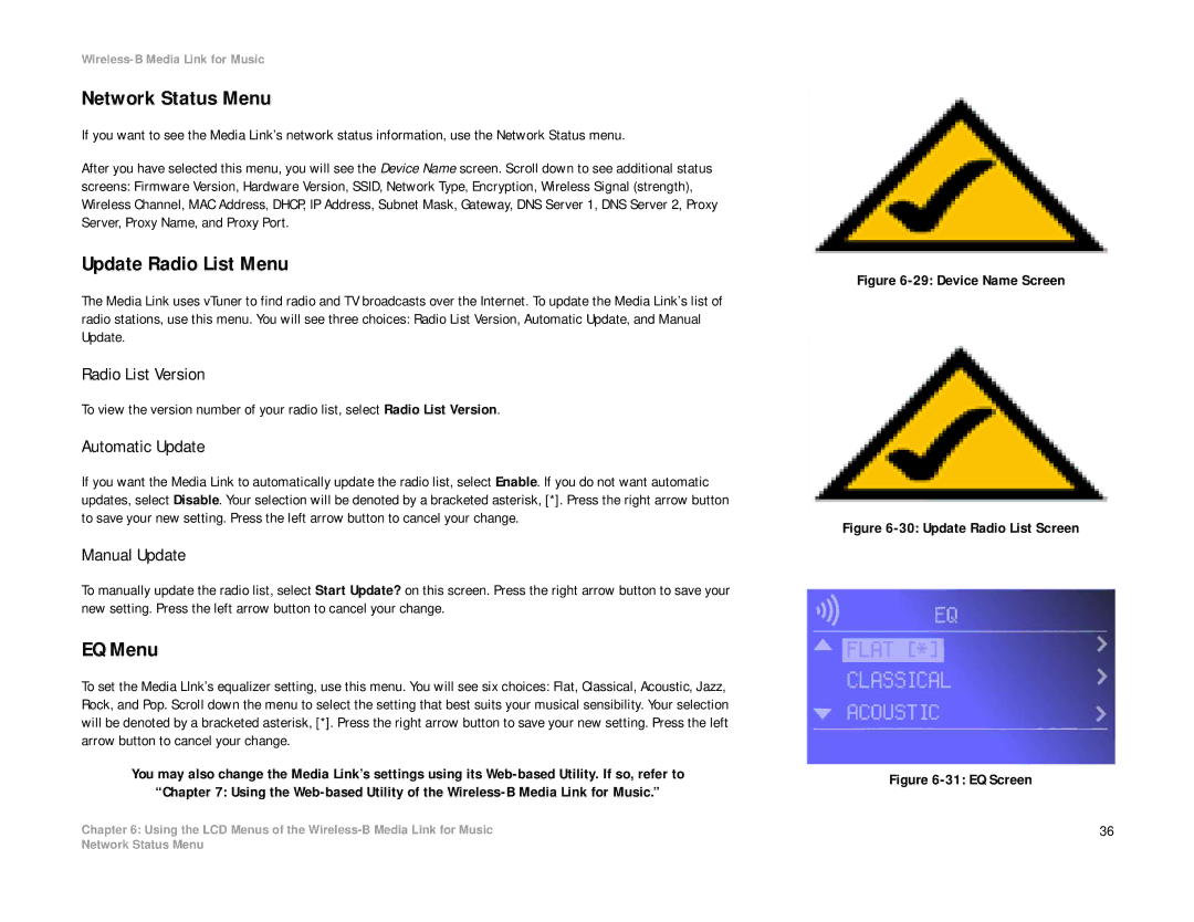 Linksys WMLS11B, WML11B manual Network Status Menu, Update Radio List Menu, EQ Menu 