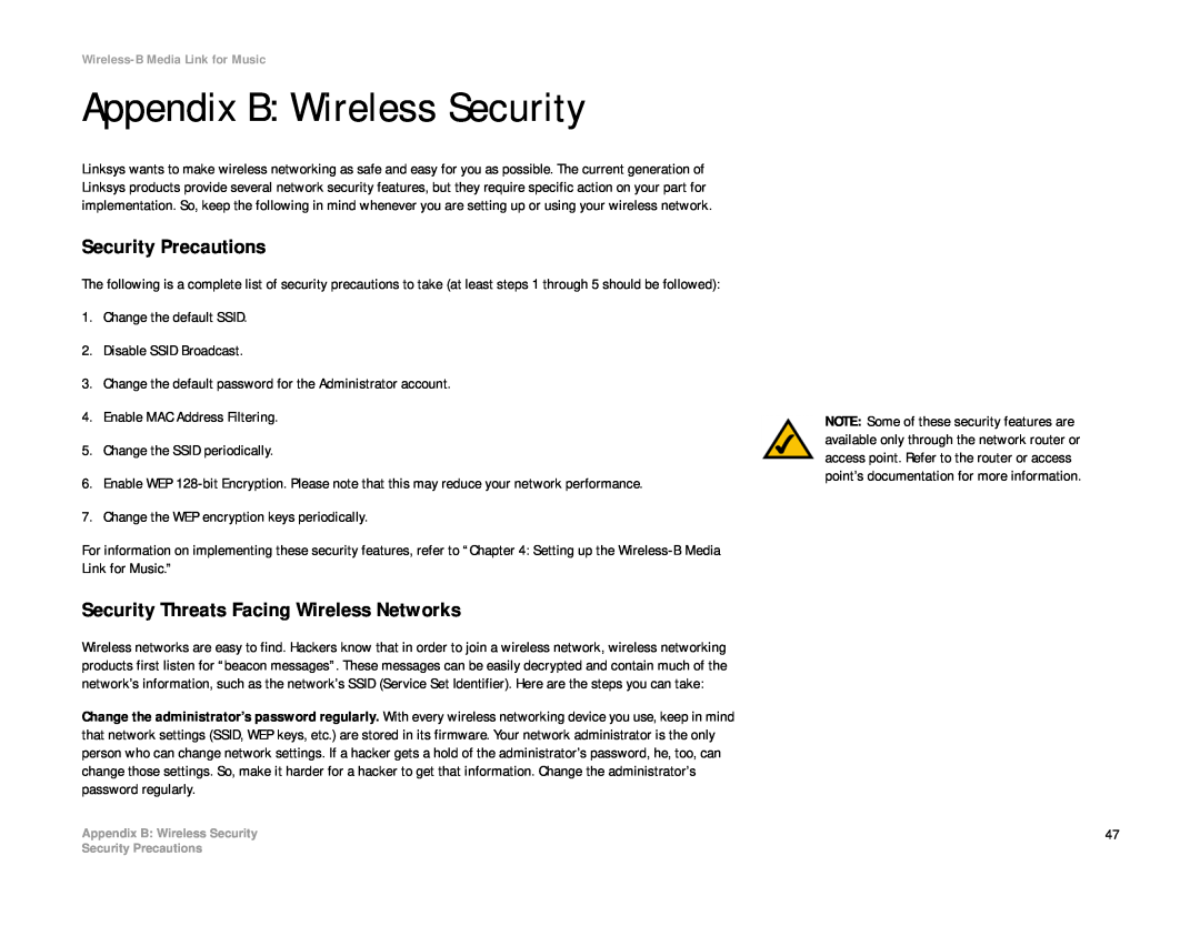 Linksys WML11B, WMLS11B Appendix B: Wireless Security, Security Precautions, Security Threats Facing Wireless Networks 
