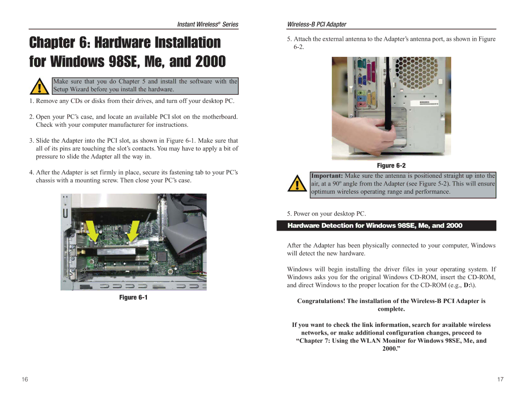 Linksys WMP11 manual Hardware Installation for Windows 98SE, Me, Hardware Detection for Windows 98SE, Me 