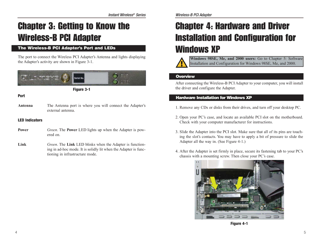 Linksys WMP11 manual Getting to Know the Wireless-B PCI Adapter, Wireless-B PCI Adapter’s Port and LEDs, Overview 