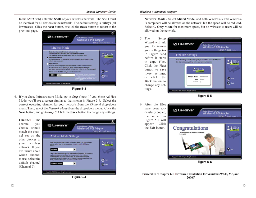 Linksys WMP54G manual Proceed to Hardware Installation for Windows 98SE, Me, 2000 