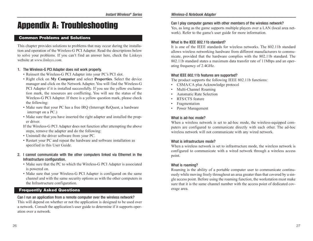 Linksys WMP54G manual Appendix a Troubleshooting, Common Problems and Solutions, Frequently Asked Questions 