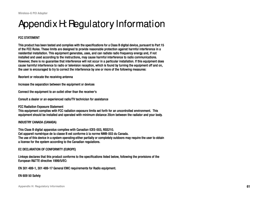 Linksys WMP54G manual Appendix H Regulatory Information 