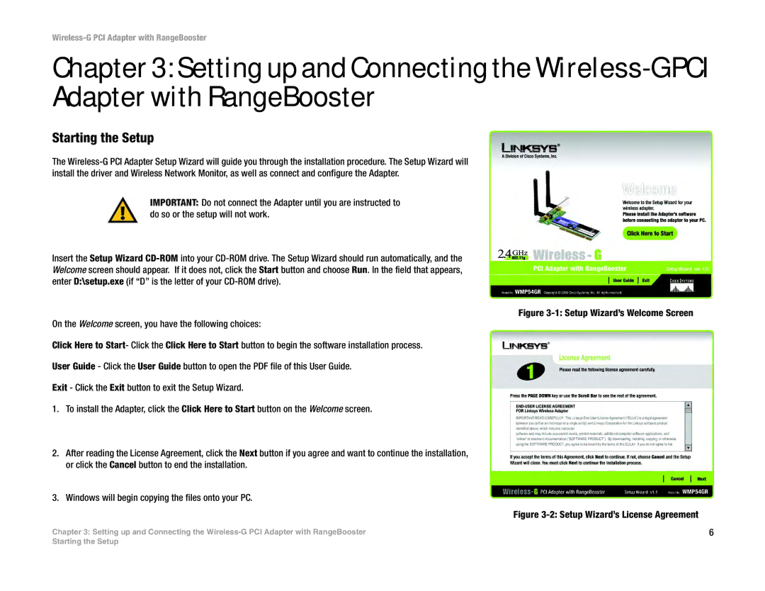 Linksys WMP54GR manual Starting the Setup, Setup Wizard’s License Agreement 