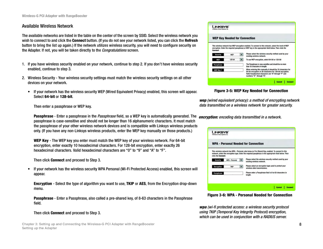 Linksys WMP54GR manual WEP Key Needed for Connection, Encryption encoding data transmitted in a network 