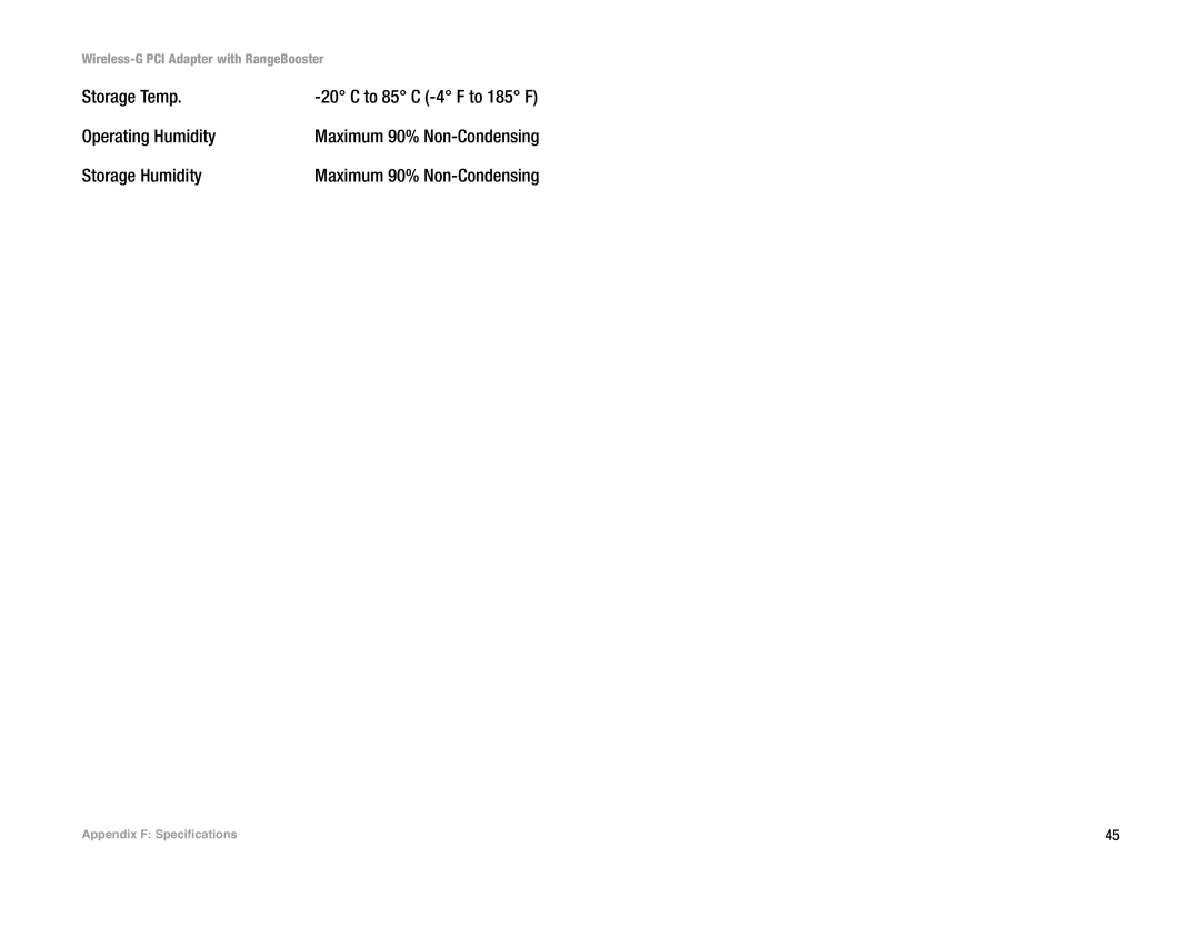 Linksys WMP54GR manual Storage Temp, Operating Humidity, Storage Humidity 