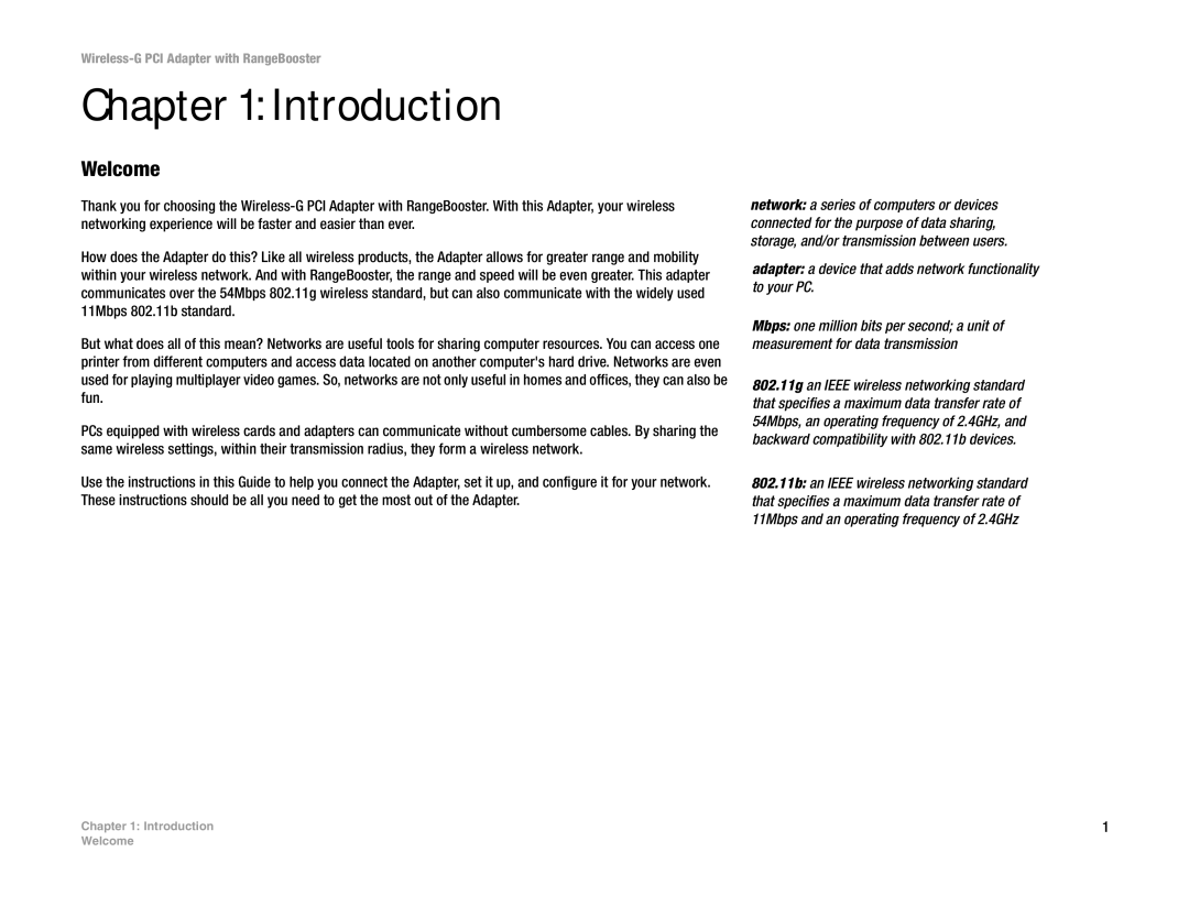 Linksys WMP54GR manual Introduction, Welcome, Adapter a device that adds network functionality to your PC 