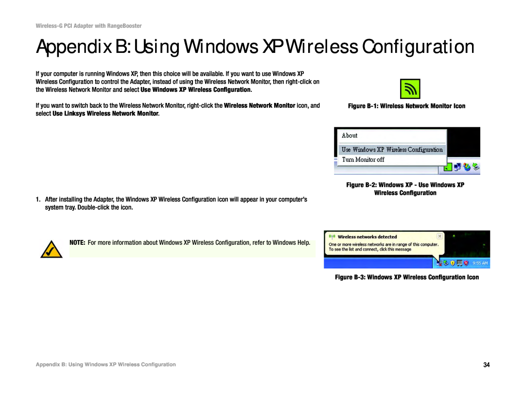 Linksys WMP54GR manual Appendix B Using Windows XP Wireless Configuration 
