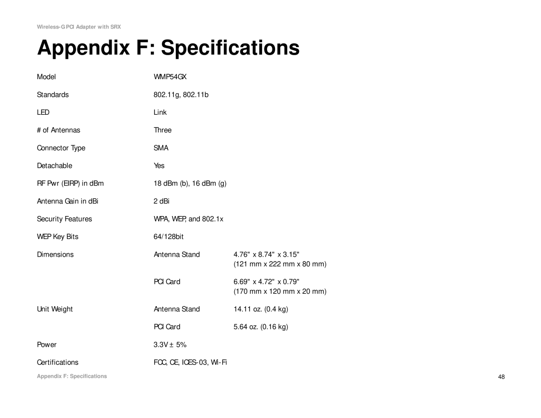 Linksys WMP54GX manual Appendix F Specifications 