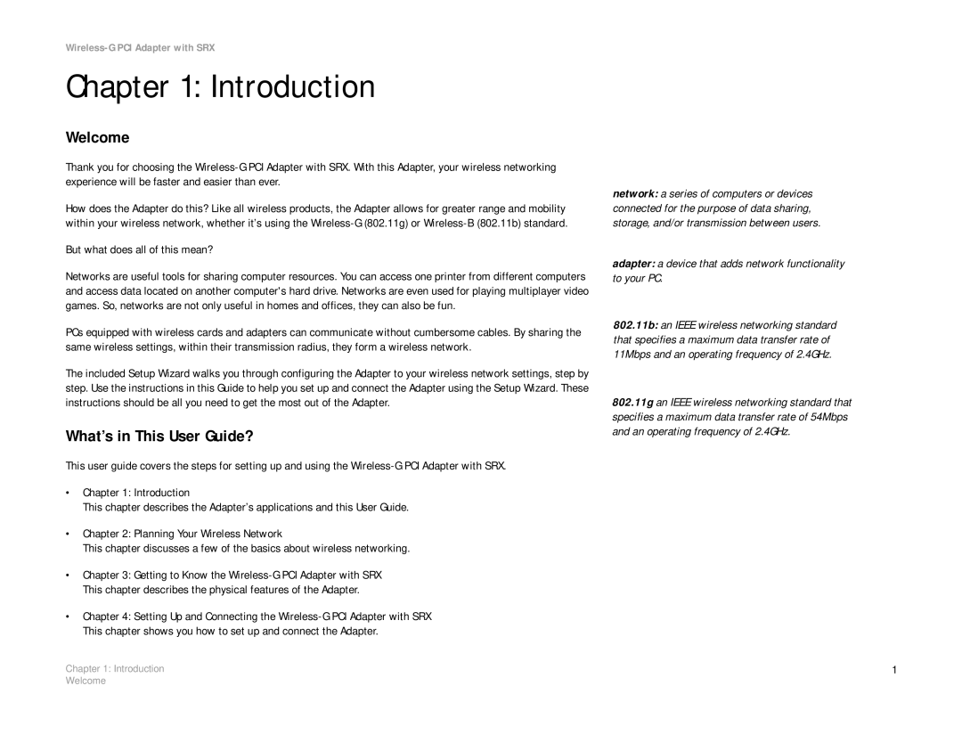 Linksys WMP54GX manual Introduction, Welcome, What’s in This User Guide? 