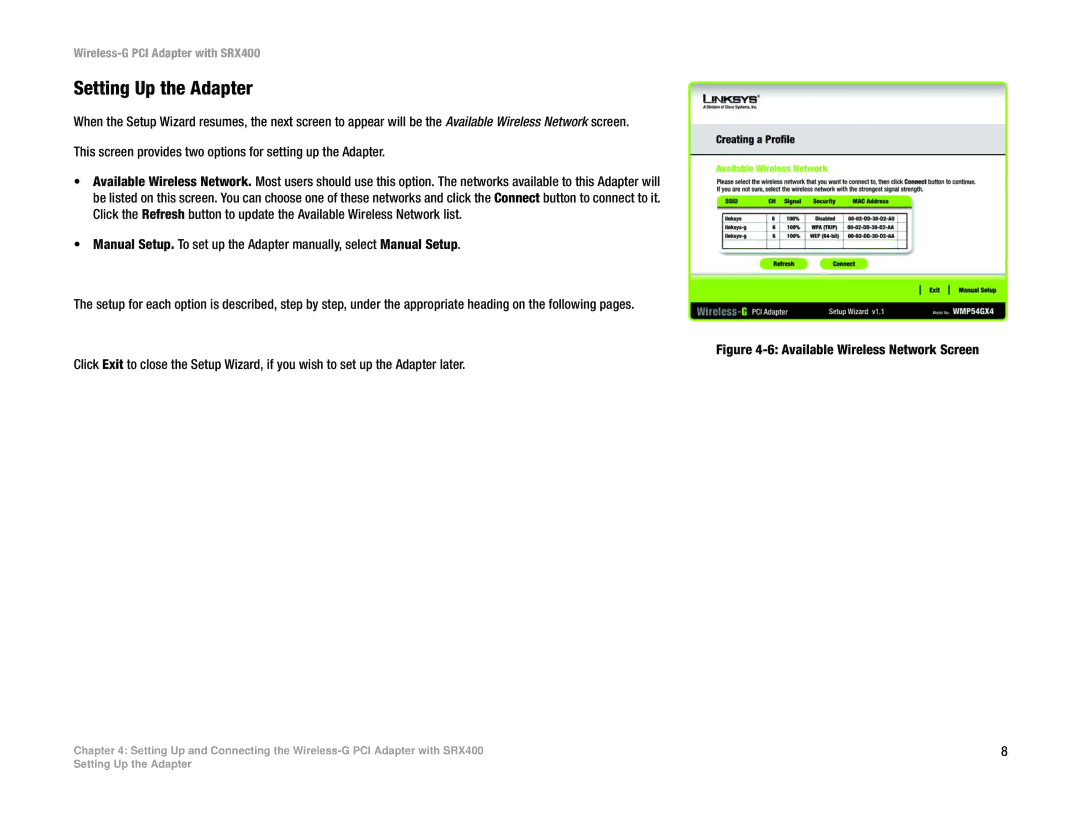 Linksys WMP54GX4 manual Setting Up the Adapter, Available Wireless Network Screen 