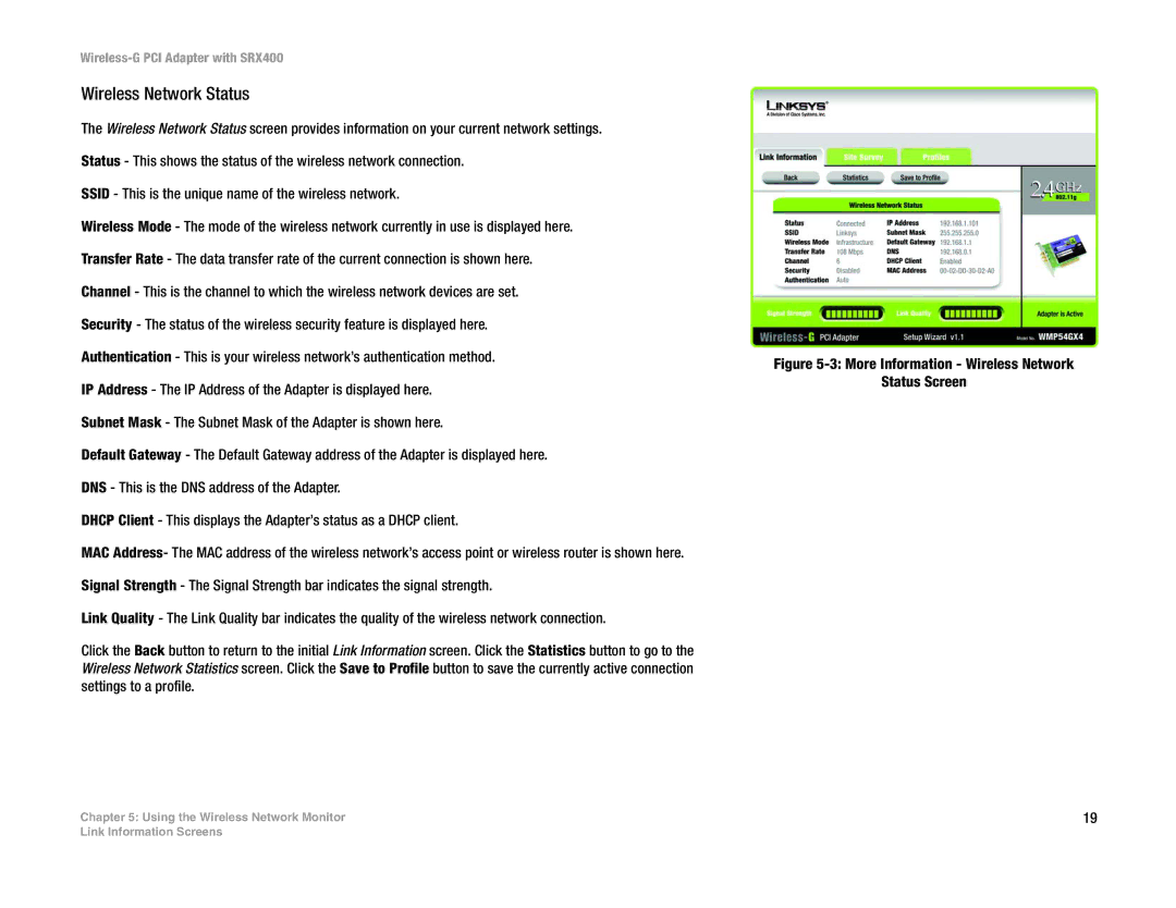 Linksys WMP54GX4 manual More Information Wireless Network Status Screen 