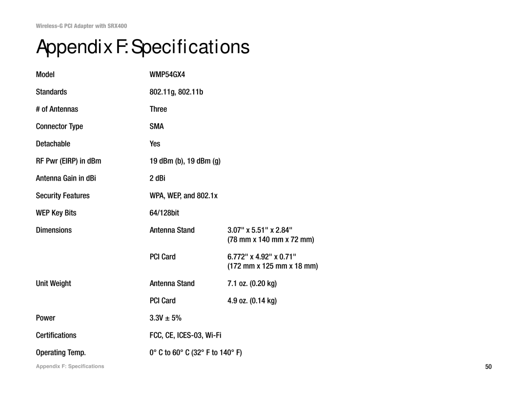 Linksys WMP54GX4 manual Appendix F Specifications 