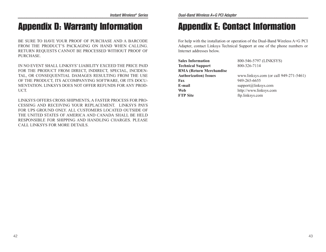 Linksys WMP55AG manual Appendix D Warranty Information, Appendix E Contact Information 