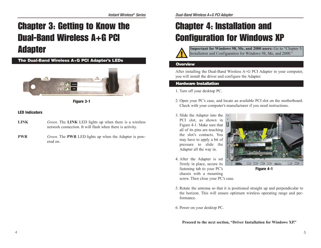 Linksys WMP55AG manual Getting to Know the Dual-Band Wireless A+G PCI Adapter, Dual-Band Wireless A+G PCI Adapter’s LEDs 