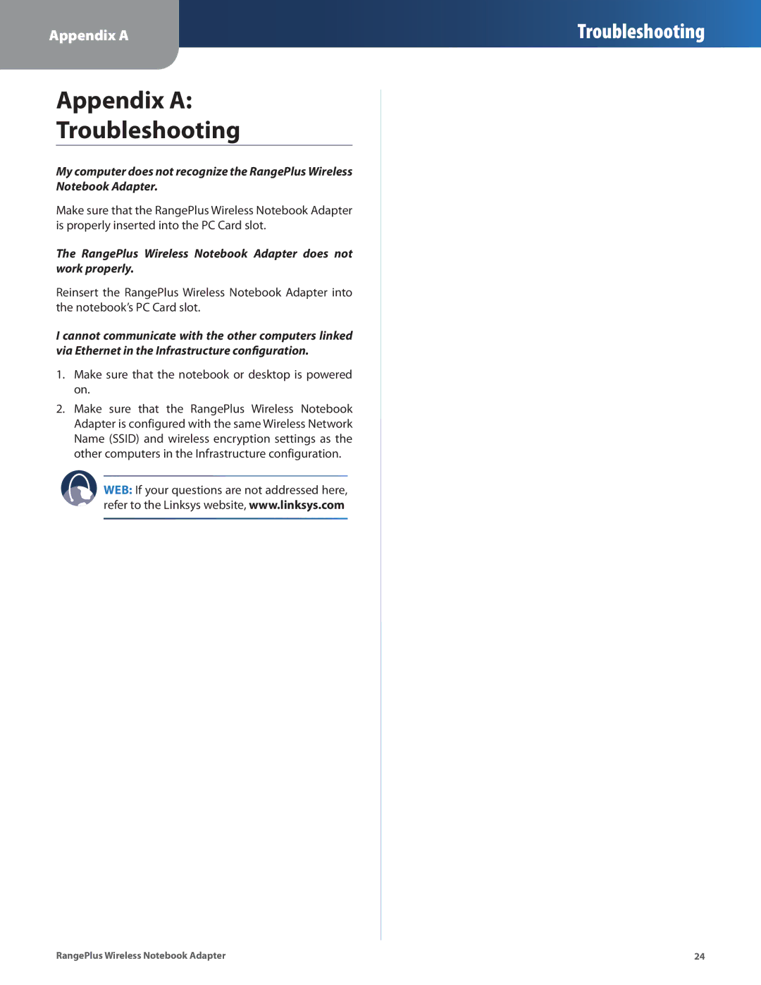 Linksys WPC100 manual Appendix a Troubleshooting, RangePlus Wireless Notebook Adapter does not work properly 