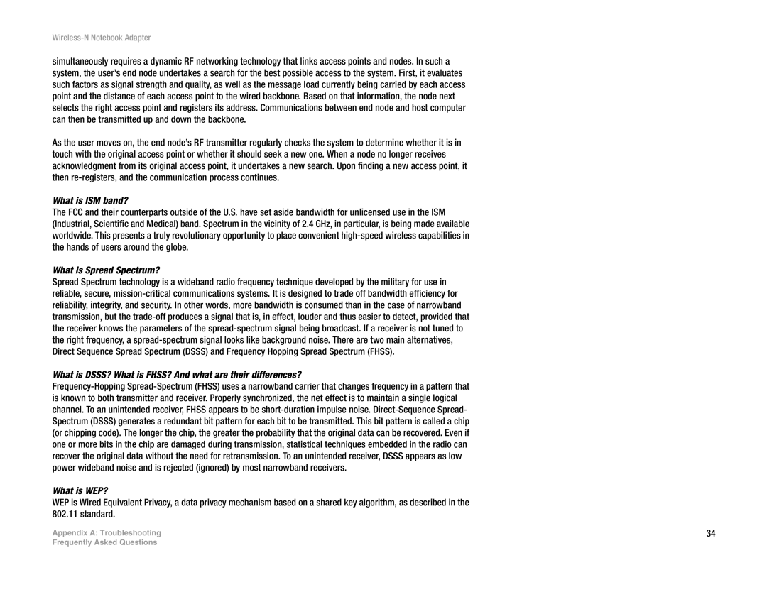 Linksys WPC300N What is ISM band?, What is Spread Spectrum?, What is DSSS? What is FHSS? And what are their differences? 