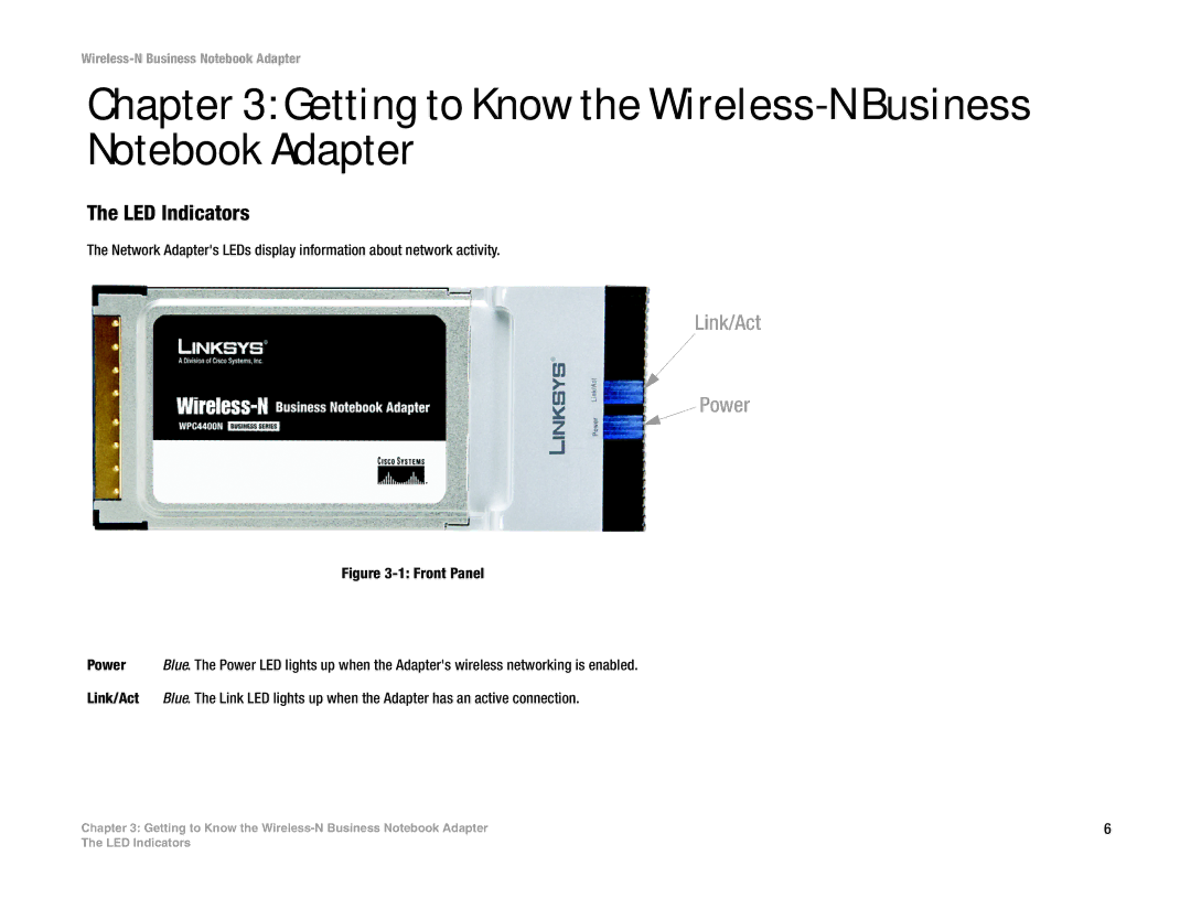 Linksys WPC4400N manual Getting to Know the Wireless-N Business Notebook Adapter, LED Indicators 