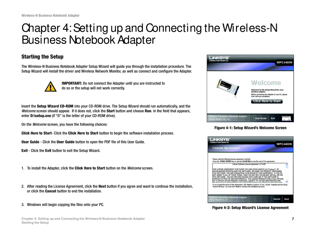 Linksys WPC4400N manual Starting the Setup, Setup Wizard’s License Agreement 