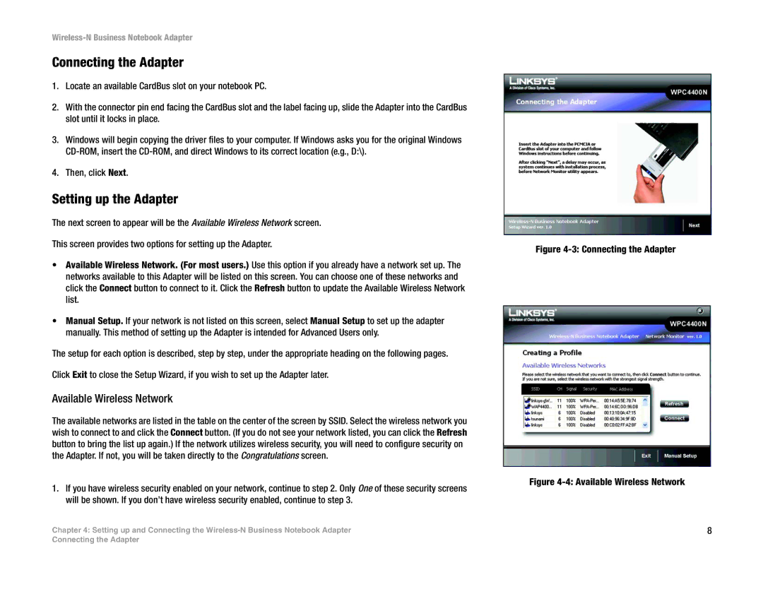 Linksys WPC4400N manual Connecting the Adapter, Setting up the Adapter 