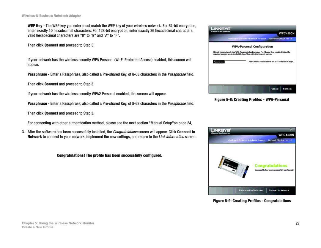 Linksys WPC4400N manual Creating Profiles Congratulations 