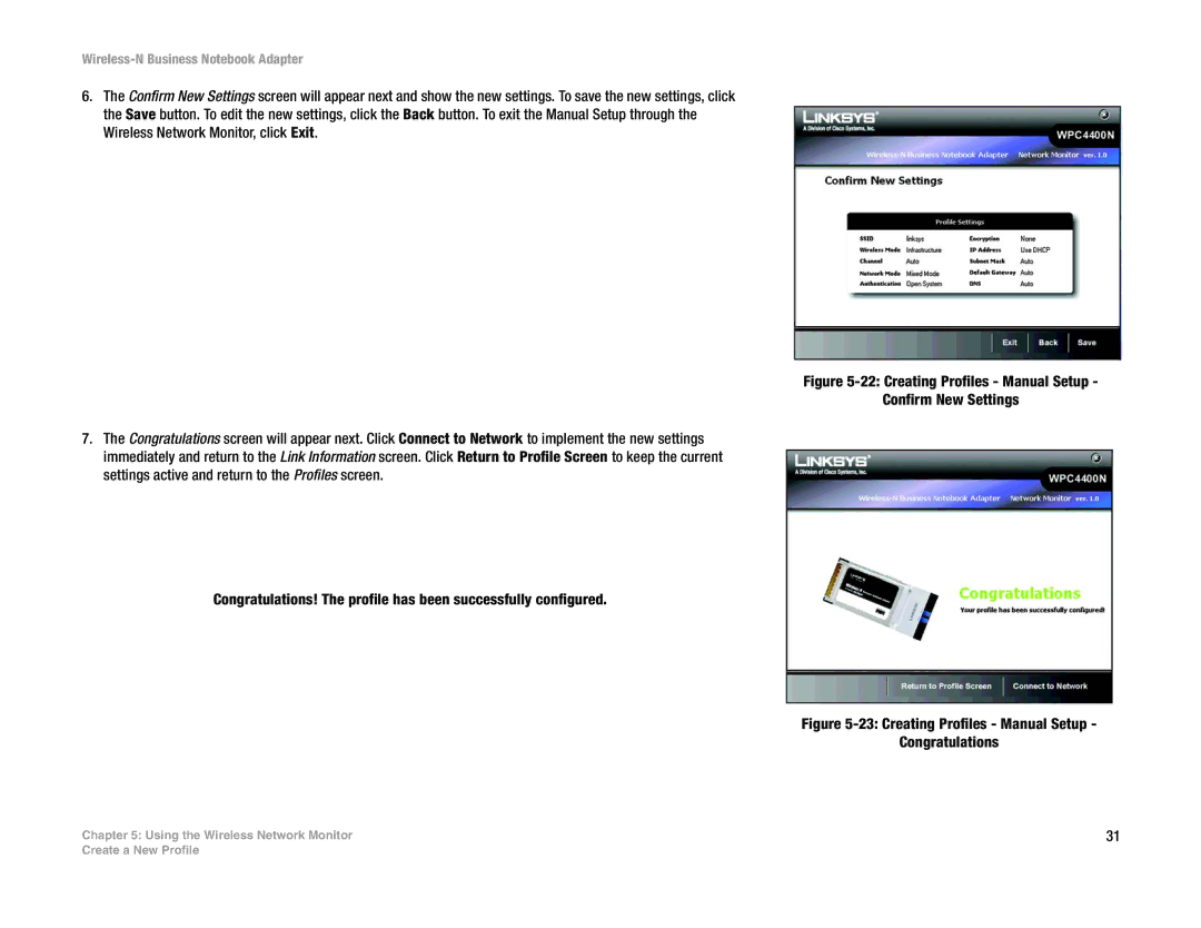 Linksys WPC4400N manual Creating Profiles Manual Setup Congratulations 